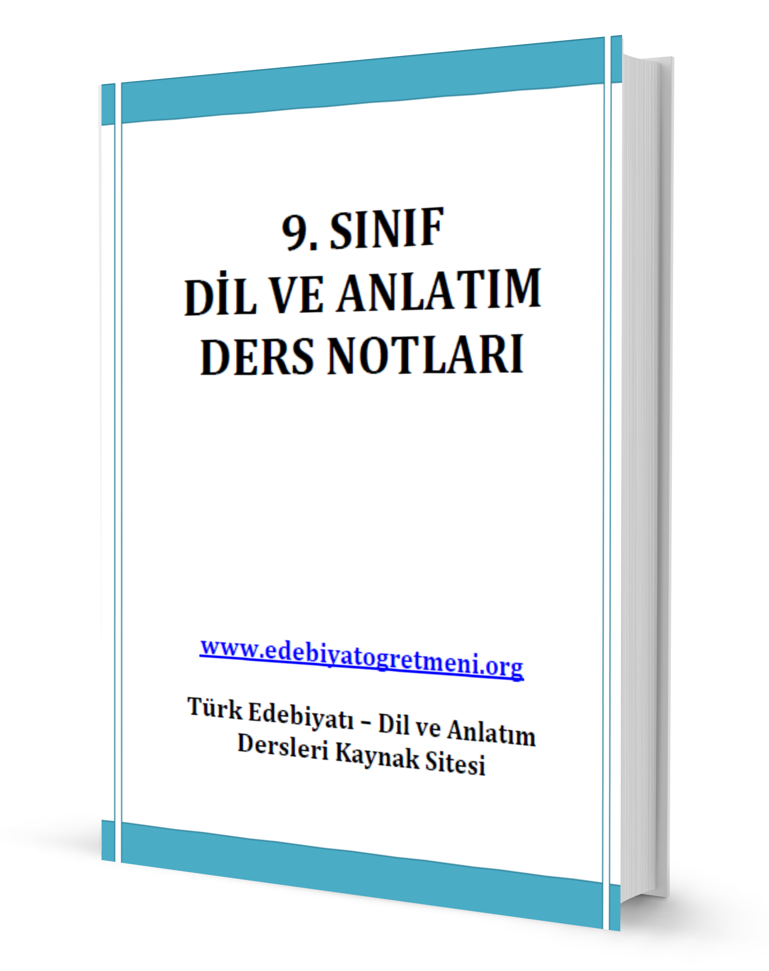 9.Sınıf Dil Ve Anlatım Ders Notları | Edebiyat Öğretmeni